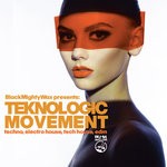 cover: Black Mighty Wax|Various - Teknologic Movement