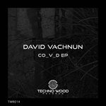 cover: David Vachnun - Co_V_D EP