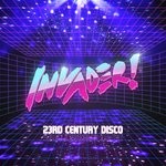 cover: Invader! - 23rd Century Disco