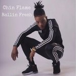 cover: Chin Flame - Rollin Fresh