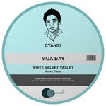 cover: Moa Bay - White Velvet Valley