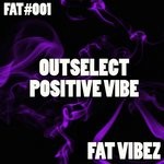 cover: Outselect - Positive Vibe