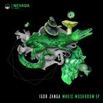 cover: Igor Zanga - Magic Mushroom EP