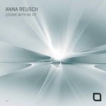 cover: Anna Reusch - Come With Me EP