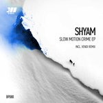 cover: Shyam - Slow Motion Crime