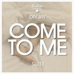 cover: Din Jay - Come To Me