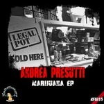 cover: Andrea Presutti - Marijuana EP