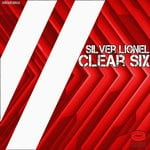 cover: Silver Lionel - Clear Six