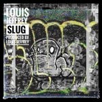 cover: Louis Jeffrey - Slug