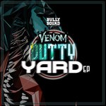 cover: Venom - Dutty Yard