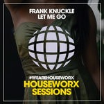 cover: Frank Knuckle - Let Me Go