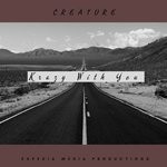 cover: Creature - Krazy With You