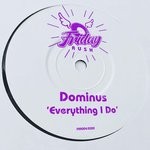 cover: Dominus (uk) - Everything I Do