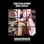 cover: Discoslapers - Run Away (Club Mix)