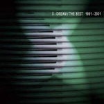 cover: X-dream - The Best 1991-2001