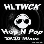 cover: Hltwck - Hop N Pop 2K20