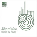 cover: Monuloku - Collecting Space