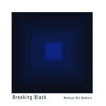 cover: Mateusz Wit Bednarz - Breaking Black