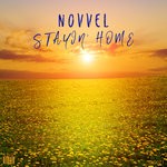 cover: Novvel - Stayin' Home