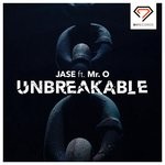 cover: Jase|Mr-o - Unbreakable