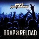 cover: Beat Assassins - Brap For The Reload