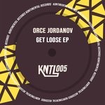 cover: Orce Jordanov - Get Loose EP