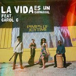 cover: Carol C|Pimps Of Joytime - La Vida Es Un Carnaval