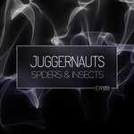 cover: Juggernauts - Spiders & Insects