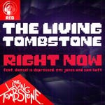 cover: The Living Tombstone - Right Now (Red Version)