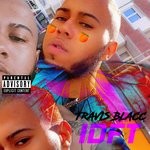 cover: Travis Blacc - Idft (Explicit)