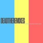 cover: Breathe Carolina - DEADTHEREMIXES