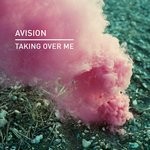 cover: Avision - Taking Over Me