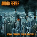 cover: Various - Intense Cinematic Trailer Music Vol 1