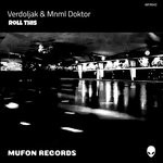 cover: Verdoljak & Mnml Doktor - Roll This