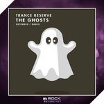 cover: Trance Reserve - The Ghosts