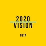 cover: Tota - 2020 Vision