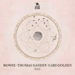 cover: Rowee|Thomas Gandey|Cari Golden - Rise