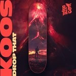 cover: Koos - Drop That