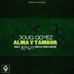 cover: Benjy|Doug Gomez - Alma Y Tambor