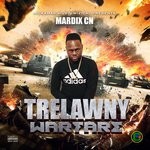 cover: Mardix Cn - Trelawny Warfare (Explicit)