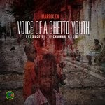 cover: Mardix Cn - Voice Of A Ghetto Youth