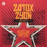 cover: Zatox & Zyon - Russian Empire (Extended Mix)