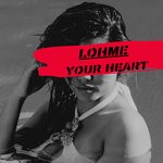 cover: Lohme - Your Heart