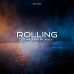 cover: Rolling - Save Our Planet