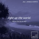 cover: Satria Dirgantara - Light Up The World