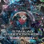 cover: Chronosphere|Starlab (in) - Vivid Visions