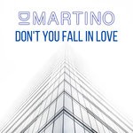 cover: Di Martino - Don't You Fall In Love