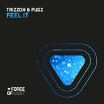 cover: Trizzoh & Pugz - Feel It