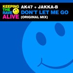 cover: Ak47|Jakka-b - Don't Let Me Go