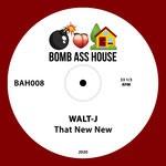 cover: Walt-j - That New New